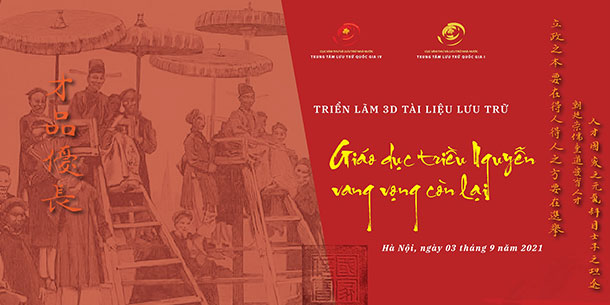 Triển lãm 3D tài liệu lưu trữ “Giáo dục triều Nguyễn – vang vọng còn lại”