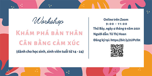 Workshop: Khám phá bản thân - Cân bằng cảm xúc