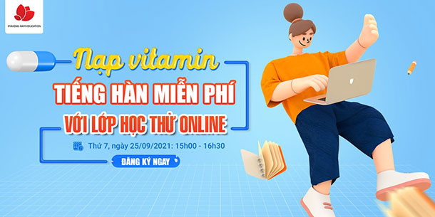 Lớp học thử tiếng Hàn online miễn phí 