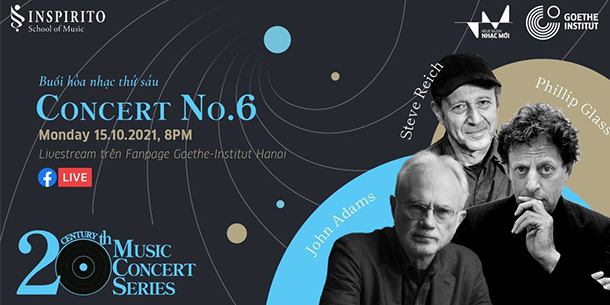 20th Century Music Concert Series: Buổi hòa nhạc thứ sáu