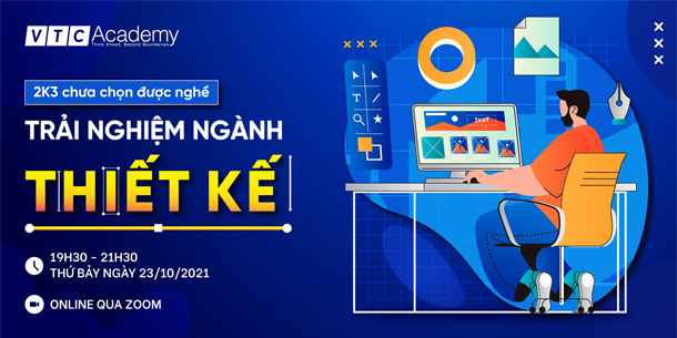 Sự kiện online - 2h trải nghiệm ngành thiết kế