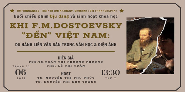 Sự kiện chiếu phim và sinh hoạt khoa học nhân kỷ niệm 200 năm sinh F.M.DOSTOEVSKY