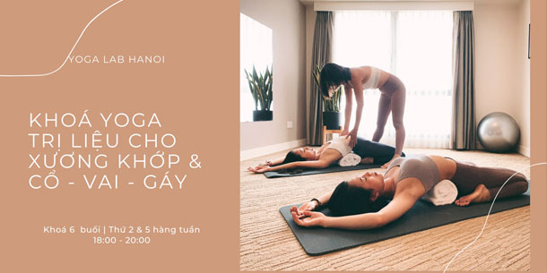 Khóa học Yoga trị liệu cho xương khớp và cổ vai gáy