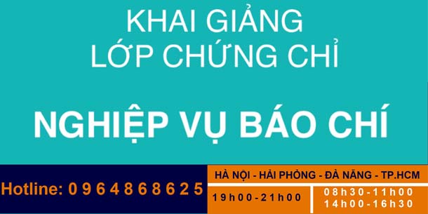 Khóa học Chứng chỉ Nghiệp vụ Báo chí và truyền thông