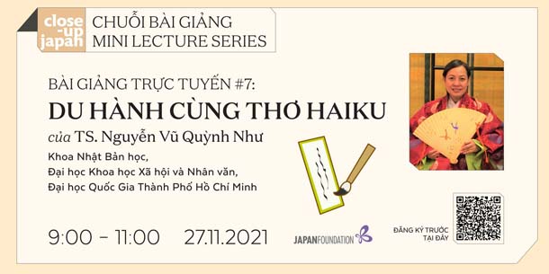 Cơ hội đăng ký tham gia miễn phí Bài giảng trực tuyến - Du hành cùng thơ Haiku