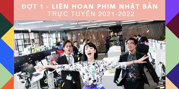 Việt Nam đứng nhất trong top 25 quốc gia về số lượt xem tại Liên hoan phim Nhật Bản trực tuyến 2021-2022 (đợt 1)