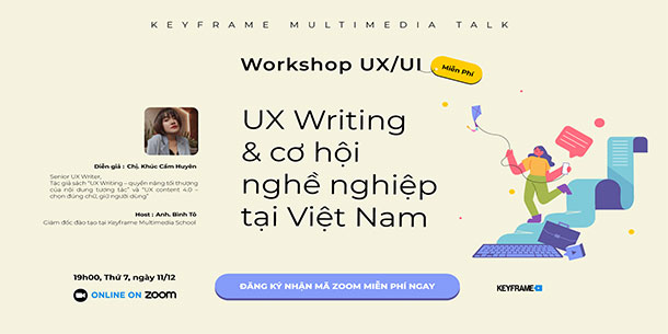 Workshop UX Writing & Cơ hội nghề nghiệp tại Việt Nam