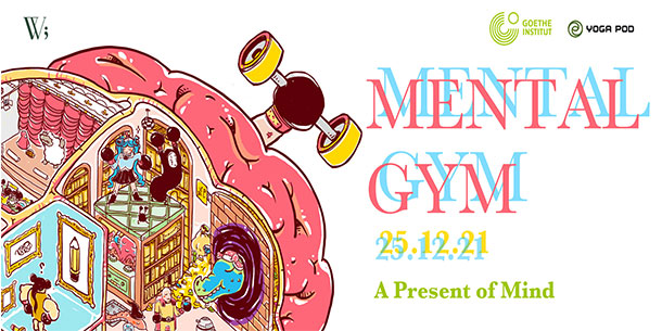 Khai mạc sự kiện: Mental Gym