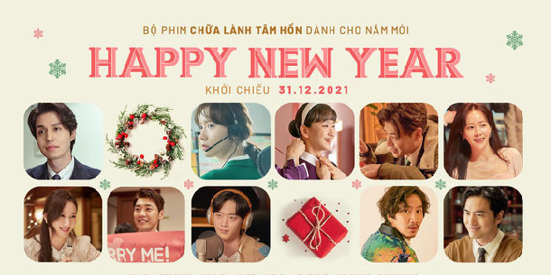 Tết phim chiếu rạp có gì HOT: Happy New Year  - Bộ phim Hàn quy tụ toàn SAO HẠNG A ra mắt khán giả Việt đồng thời với Hàn Quốc