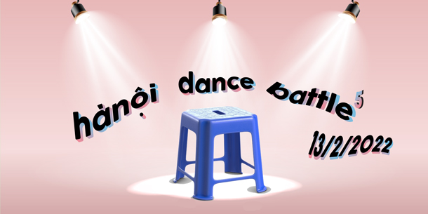 Cuộc thi nhảy - Hanoi Dance Battle 5 - Ngày 13.02.2022