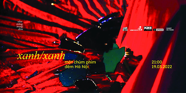 XANH/XANH: Chùm phim đêm Hà Nội