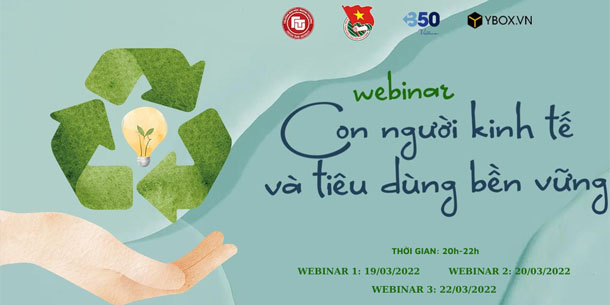 Webinar - Con người kinh tế và tiêu dùng bền vững