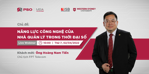 Chuỗi sự kiện MBA For Success - Năng lực công nghệ của nhà quản lý trong thời đại số