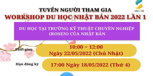 Workshop du học Nhật Bản - Ngày 22.05.2022 - Sự kiện miễn phí 