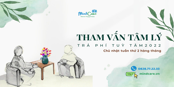 Chương trình Tham vấn tâm lý - Trả phí tùy tâm 2022