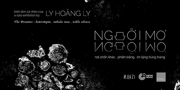 Một triển lãm của | A solo exhibition by Ly Hoàng Ly