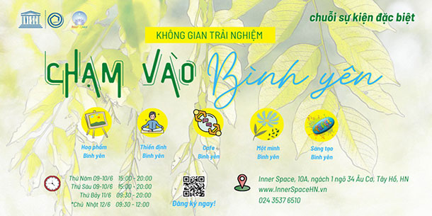 Chuỗi sự kiện đặc biệt: Chạm vào bình yên.