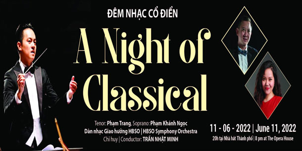 Sự kiện đêm nhạc cổ điển: A night of classical