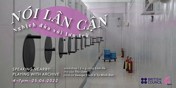 Workshop: Nói lân cân – Nghịch đùa với Lưu trữ