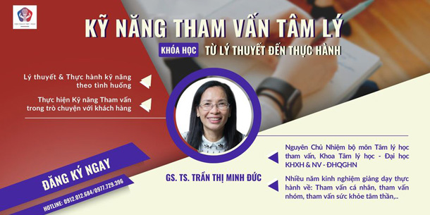 Khóa học - Kỹ năng tham vấn tâm lý từ lý thuyết đến thực hành