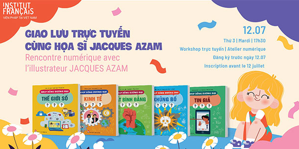 Giao lưu trực tuyến cùng họa sĩ Jacques Azam