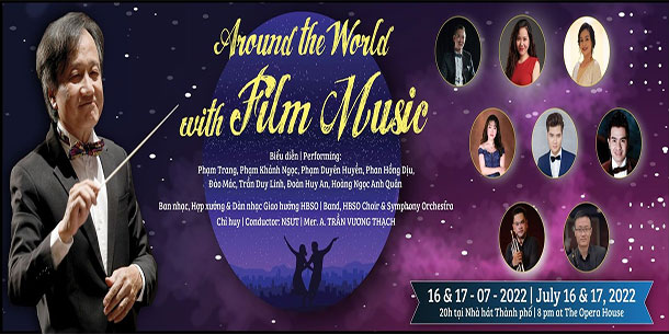 Đêm nhạc phim | AROUND the WORLD with FILM MUSIC