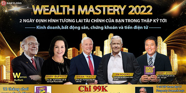 Chương trình tư vấn tài chính DUY NHẤT trong năm 2022 cùng MARY BUFFETT và BRIAN TRACY - Wealth Mastery 2022 