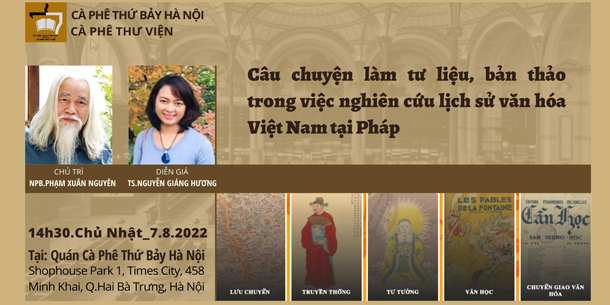 CPTV - Câu chuyện làm tư liệu, bản thảo trong việc nghiên cứu lịch sử văn hóa Việt Nam tại Pháp