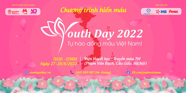 Ngày hội hiến máu Youth Day 2022 - Tự hào dòng máu Việt Nam