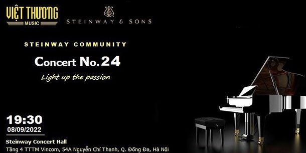 Sự kiện hòa nhạc: Steinway Community Concert No.24 - "Light up the passion"