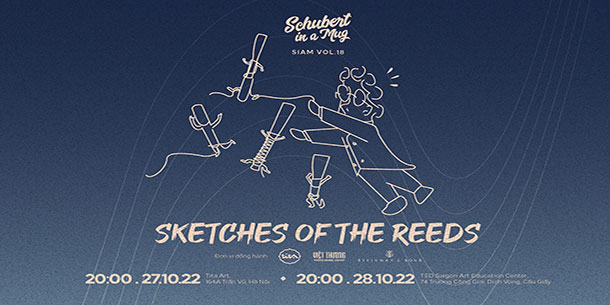 Sự kiện hòa nhạc: SiaM vol. 18: Sketches of the Reeds