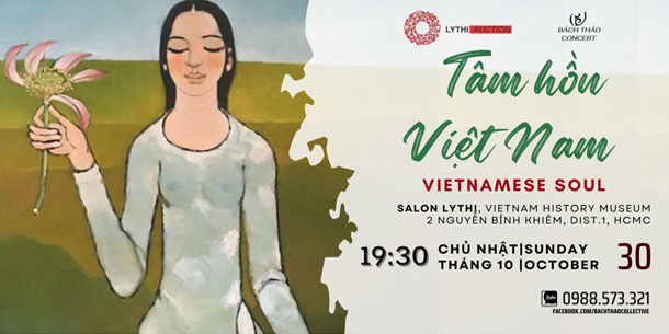 Sự kiện hòa nhạc: Tâm hồn Viet Nam soul - Giấc mơ trở về Tinh hoa cổ nhạc Việt