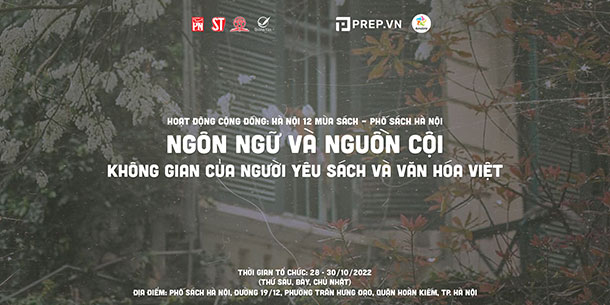 Phố sách Hà Nội tháng 10: Ngôn ngữ và Nguồn cội