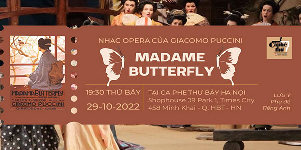 Sự kiện cuối tuần: NHẠC OPERA CỦA GIACOMO PUCCINI: Madame Butterfly