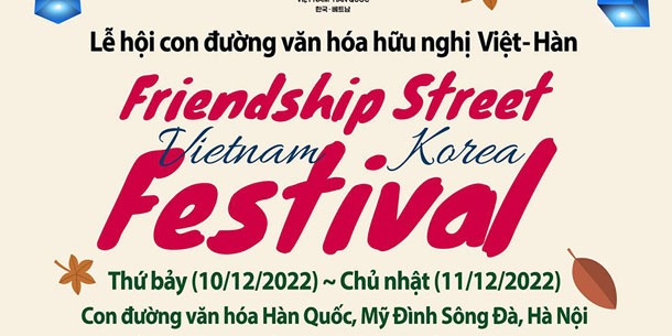 Lễ hội con đường văn hóa hữu nghị Việt-Hàn