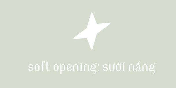 Soft Opening: Sưởi nắng - Poet of Light Workshop & Art Gallery