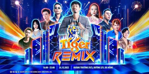 Đại nhạc hội Tiger Remix Đà Nẵng 2023 - Sự kiện không thể bỏ lỡ dịp giáng sinh
