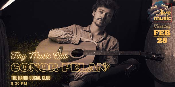 Đêm nhạc Conor Pelan - Tiny Music Club