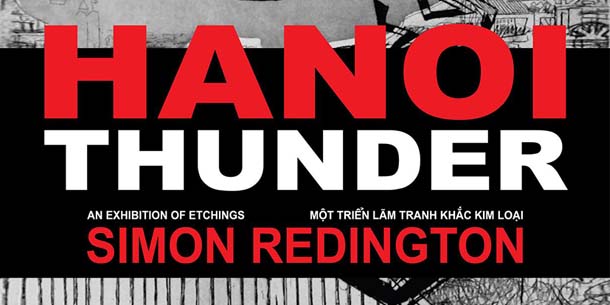 Một triển lãm tranh khắc kim loại - HANOI THUNDER - Simon Redington