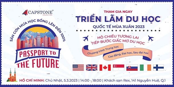 Triển lãm Du học Quốc tế Mùa Xuân 2023 - Hộ chiếu tương lai, tiếp bước giấc mơ du học