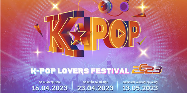 Chi tiết cuộc thi hát và nhảy cover K-POP 2023 