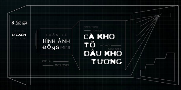 Tuần lễ hình ảnh động mini: Tương tương ngộ ngộ cá kho tộ, ngộ ngộ tương tương đậu kho tương