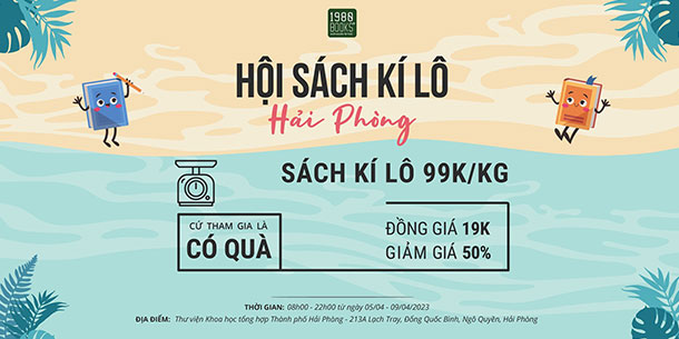 Hội sách kí lô Hải Phòng - ĐỒNG GIÁ 19K, SÁCH KÍ LÔ 99K/KG