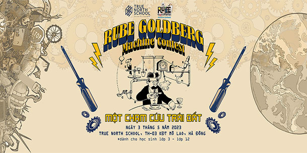 Rube Goldberg - cuộc thi Chế tạo hệ thống liên hoàn