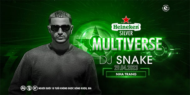 Sự kiện âm nhạc HEINEKEN SILVER MULTIVERSE tại Nha Trang