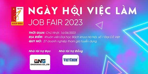 Job Fair 2023 - Ngày hội hướng nghiệp và việc làm tại Đại học Bách khoa Hà Nội