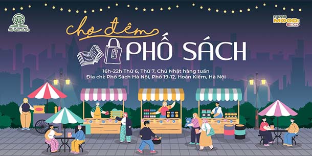 Chợ Đêm Cuối Tuần - Phố Sách Hà Nội