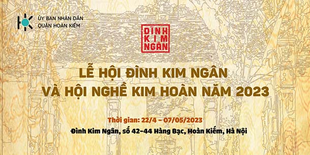 Lễ hội đình Kim Ngân và Hội nghề Kim Hoàn 2023