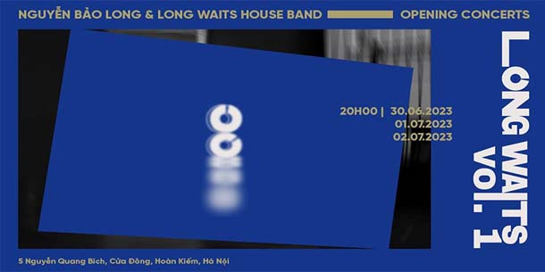 Đêm nhạc Jazz Concert - Long Waits vol. 1