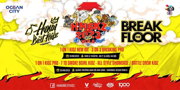 Giải đấu dành cho cộng đồng Hip Hop Việt Nam - Hanoi Best Kidz Vol 6 x Break The Floor Viet Nam